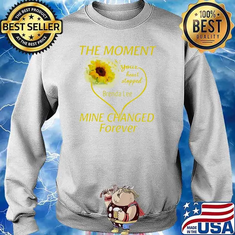 The moment mine changed forever sunflower s Sweater