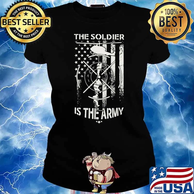 The soldier is the army american flag s Ladies tee