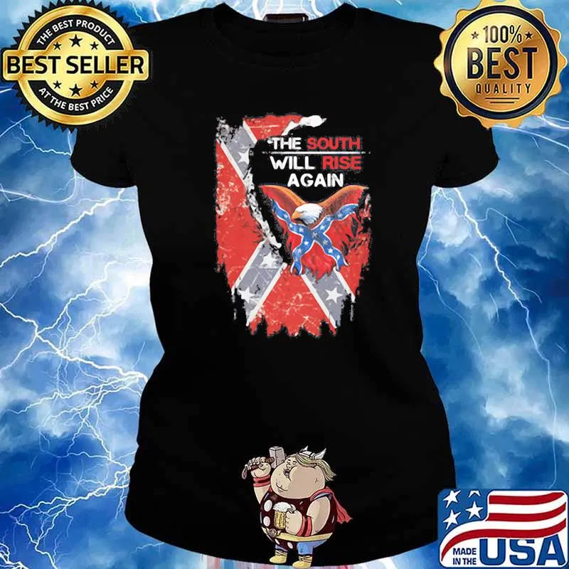 The South Will Rise Again Eagle Flag s Ladies tee