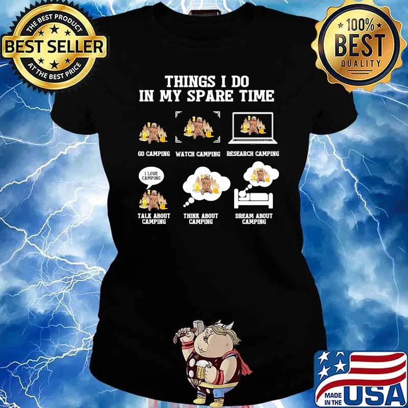 Things i do in my spare time camping bear s Ladies tee