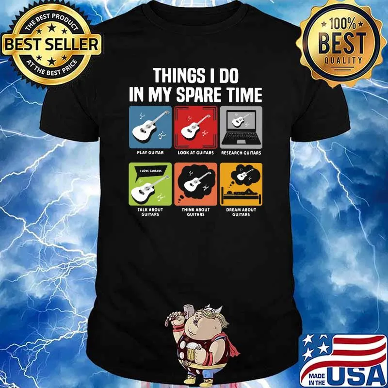 Things i do in my spare time guitar shirt