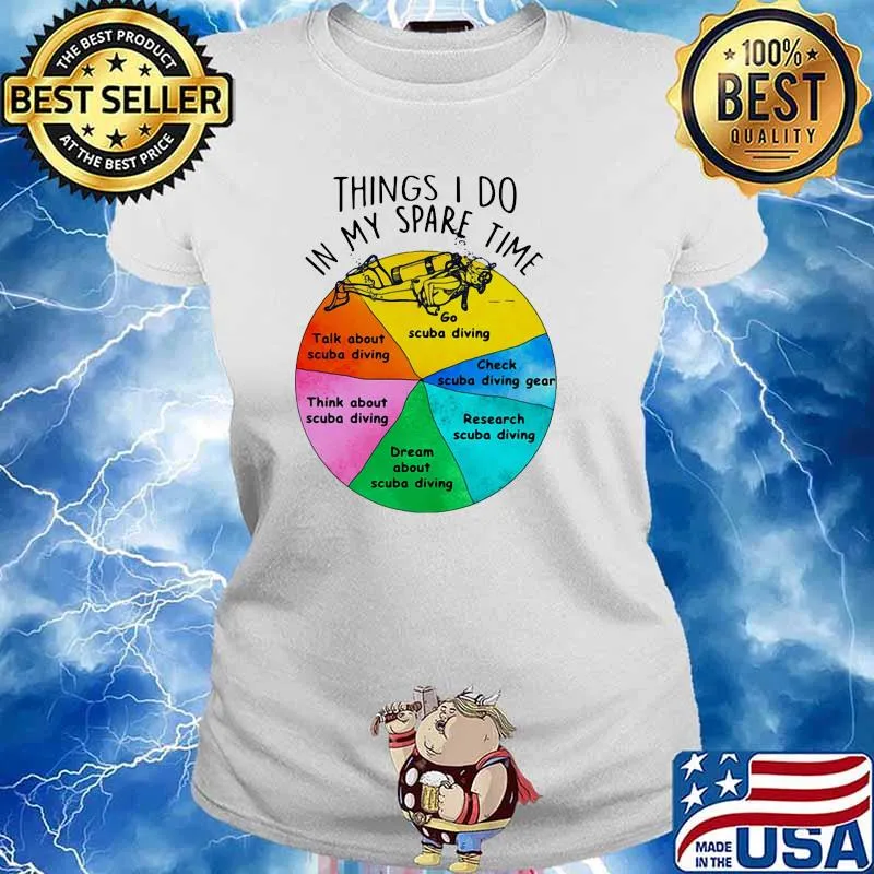 Things I Do In My Spare Time Scuba Diving Shirt Ladies tee