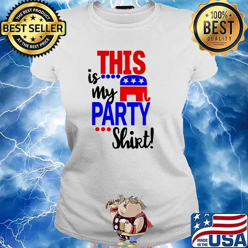 This is my party election s Ladies tee