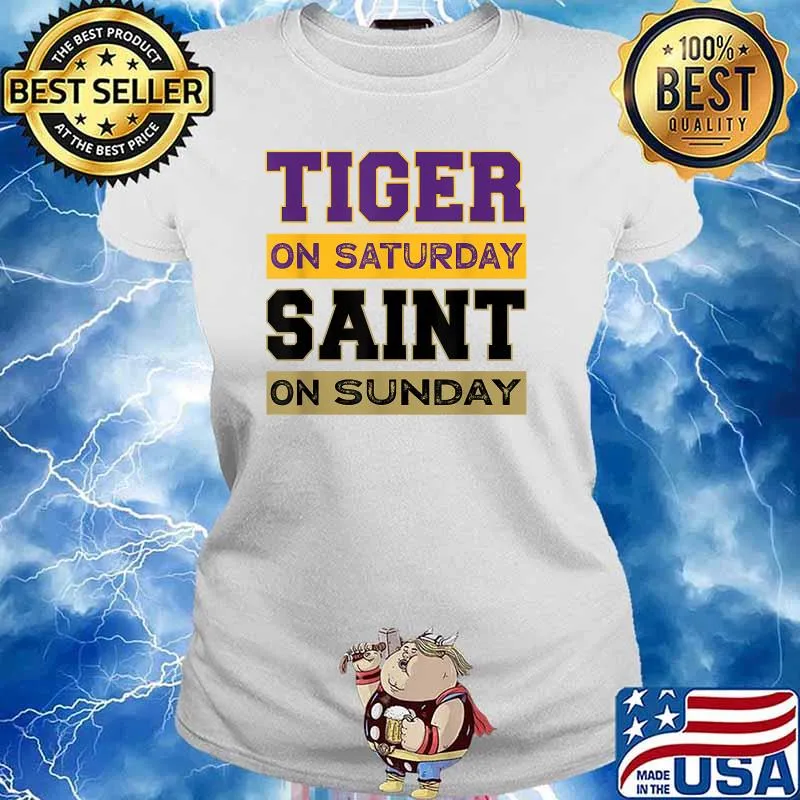 Tiger On Saturday Saint On Sunday T-Shirt Ladies tee