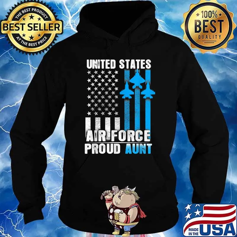 United states air force proud aunt American flag s Hoodie