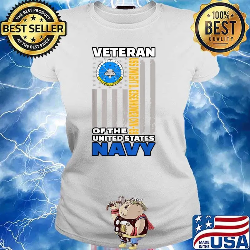 USS Dwight D. Eisenhower CVN-69 Aircraft Carrier Veteran Day Of United States Navy T-Shirt Ladies tee