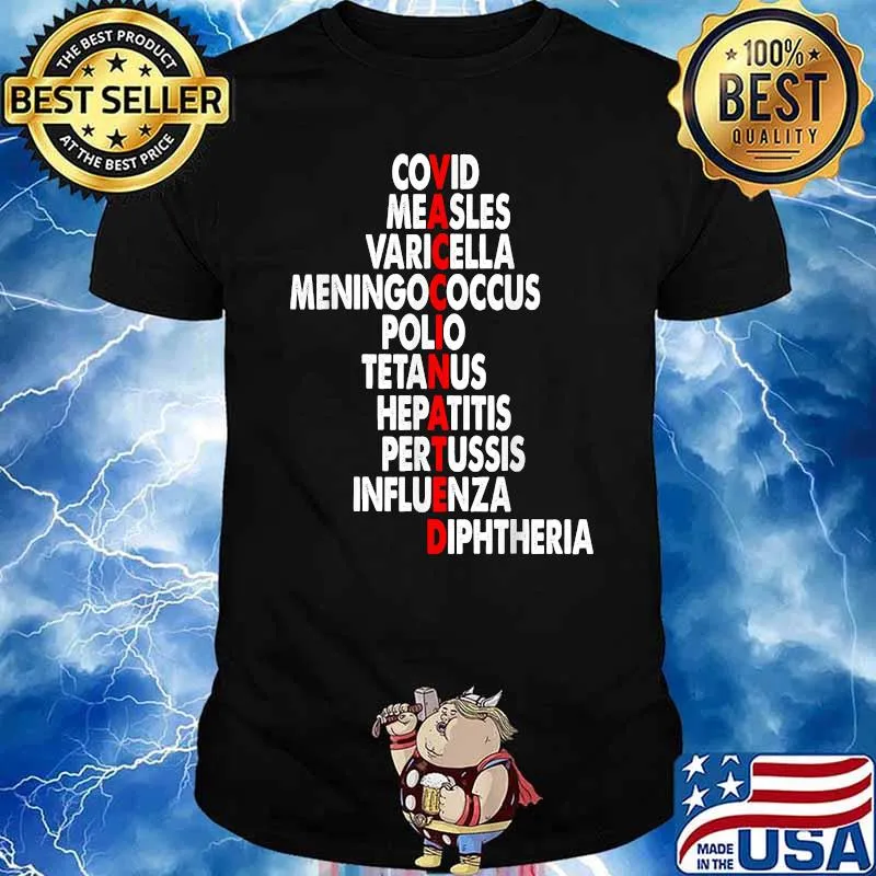 Vaccinated Covid Measles Varicella Meningococcus T-Shirt