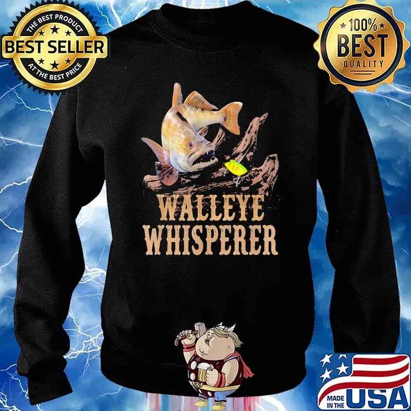 Walleye Whisperer Fishing Shirt Sweater