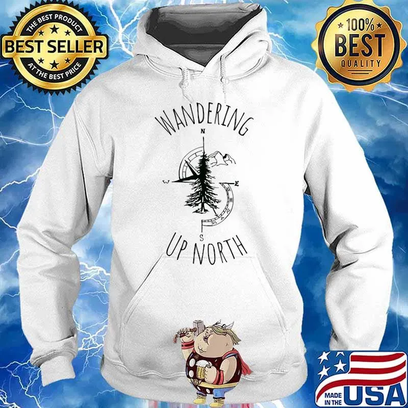 Wandering up North Jordan Adrift Shirt Hoodie
