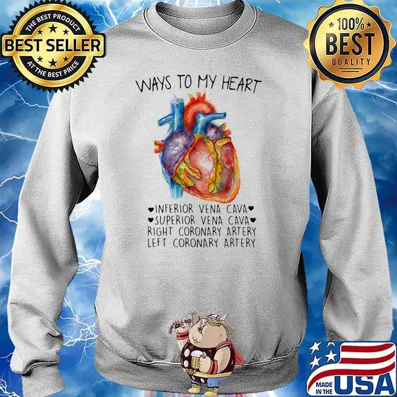 Ways to My Heart Inferior Vena Cava Superior Ven Cava Shirt Sweater