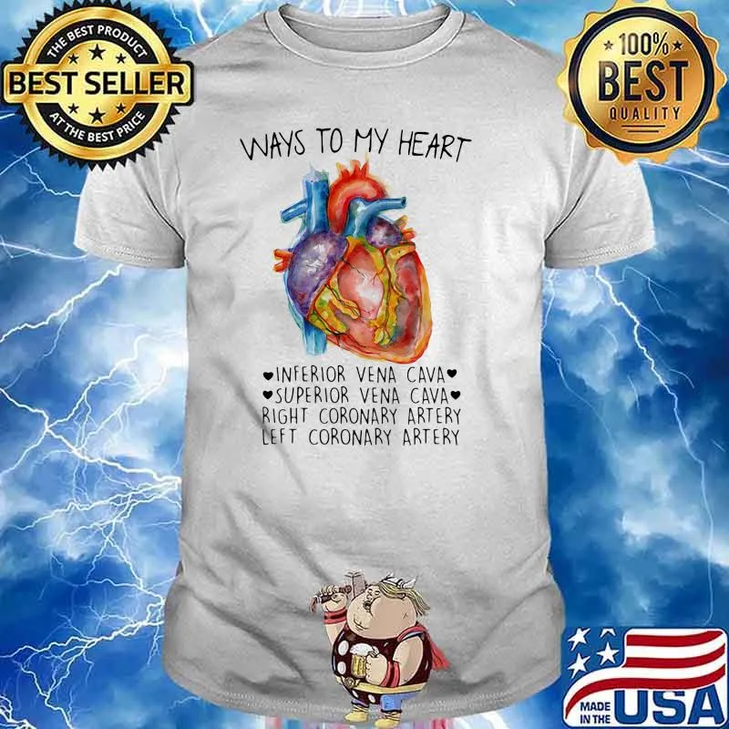 Ways to My Heart Inferior Vena Cava Superior Ven Cava Shirt