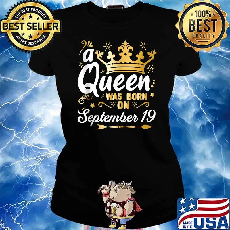 A Queen Was Born on September 19 Cute Girly September 19th T-Shirt Ladies tee