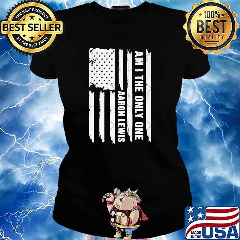 Aaron Lewis Am I The Only One Premium Flag T-Shirt Ladies tee