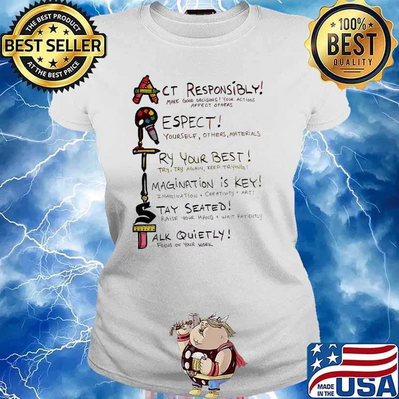 Actist act responsibly respect try your best Ladies tee