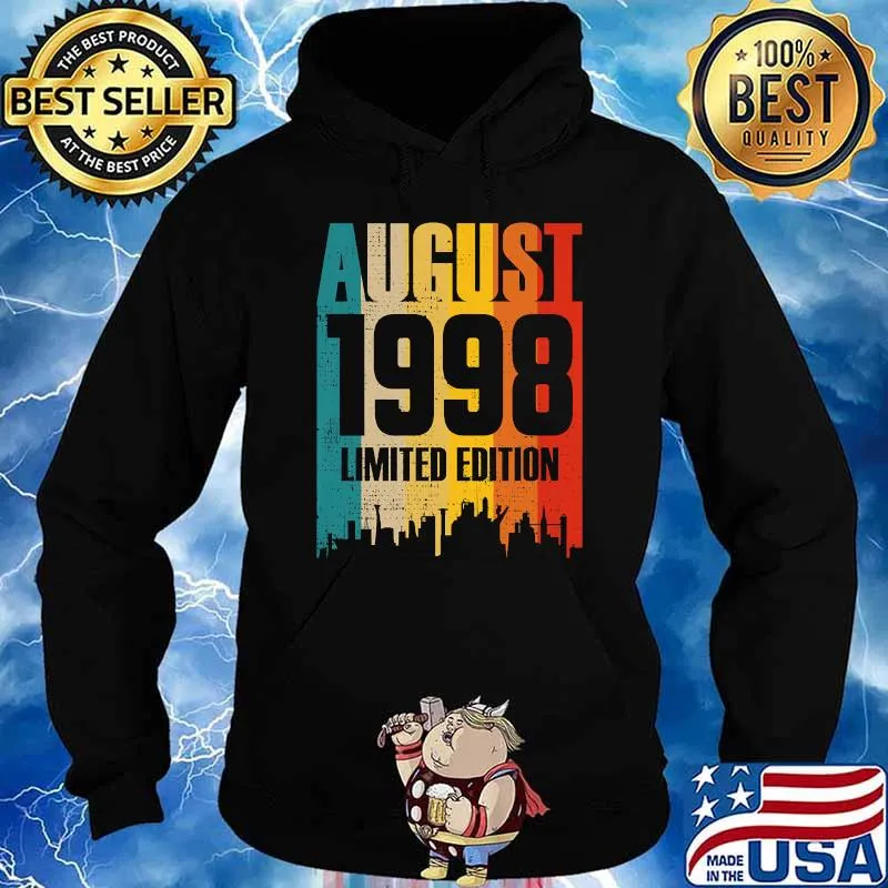 August 1998 23 Years Old Birthday Limited Edition Vintage T-Shirt Hoodie