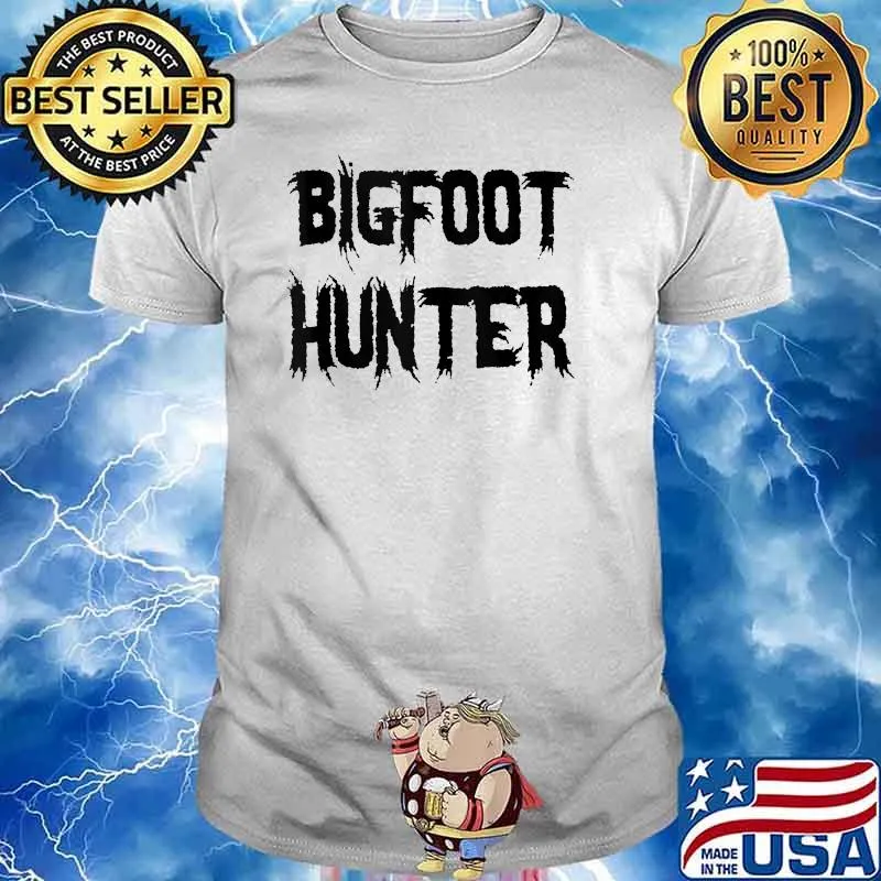 Bigfoot Hunter T-Shirt