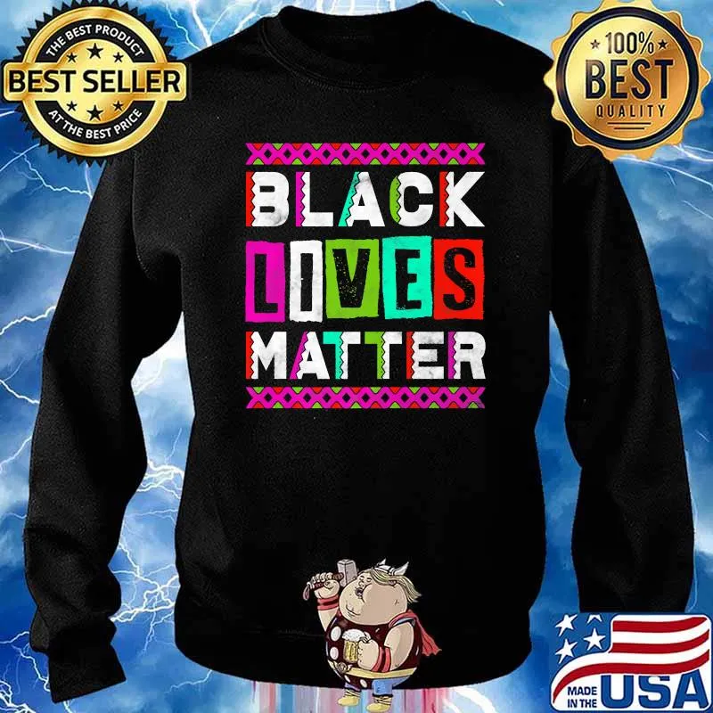 Black Lives Matter Inspired BLM T-Shirt Sweater
