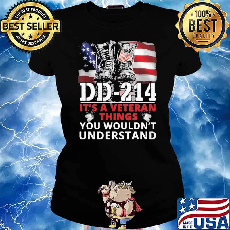 DD 214 It's A Veteran Things you Wouldn't Understand American Flag Shirt Ladies tee