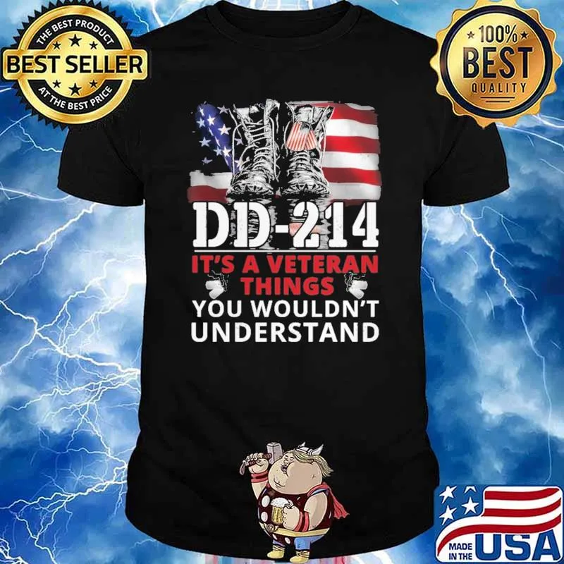 DD 214 It's A Veteran Things you Wouldn't Understand American Flag Shirt