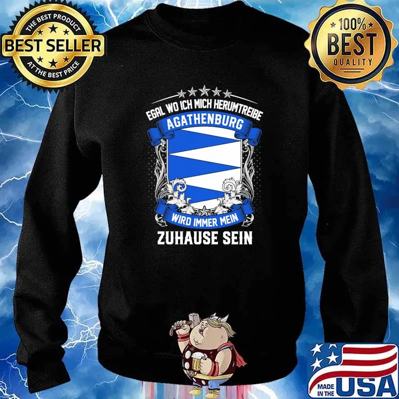 Egal Wo Ich Mich Herumtreibe Agathenburg Wird Immer Mein Habbergen Zuhause Sein Shirt Sweater