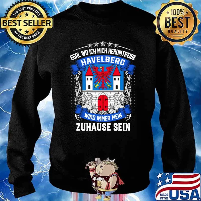 Egal wo ich mich herumtreibe havelberg wird immer mein zuhause sein logo s Sweater