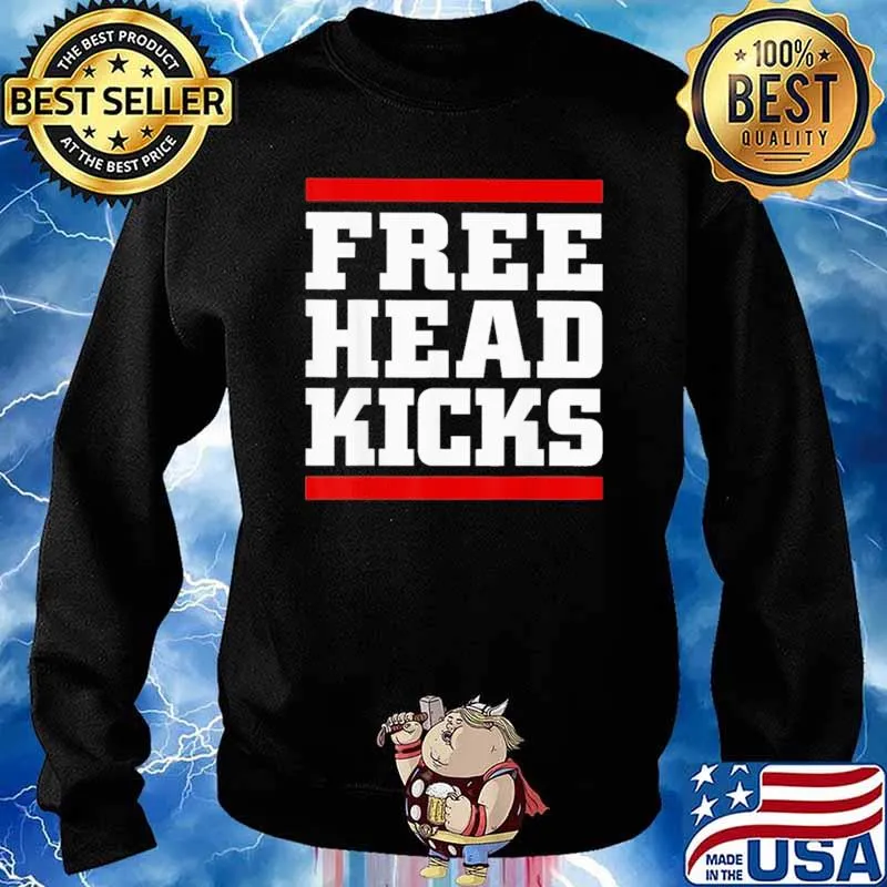 Free Head Kicks Karate Shirt Sweater