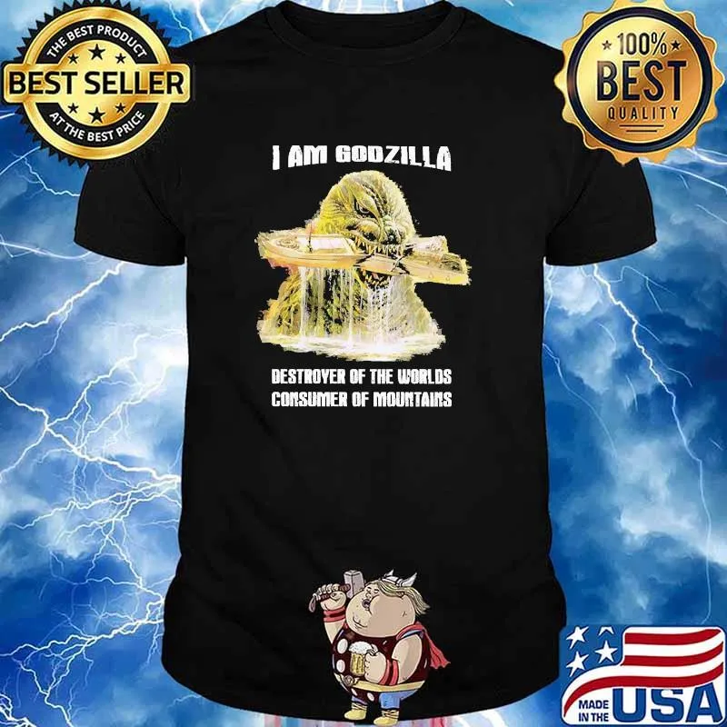 Godzilla destroyer of the worlds consumer of mountains shirt