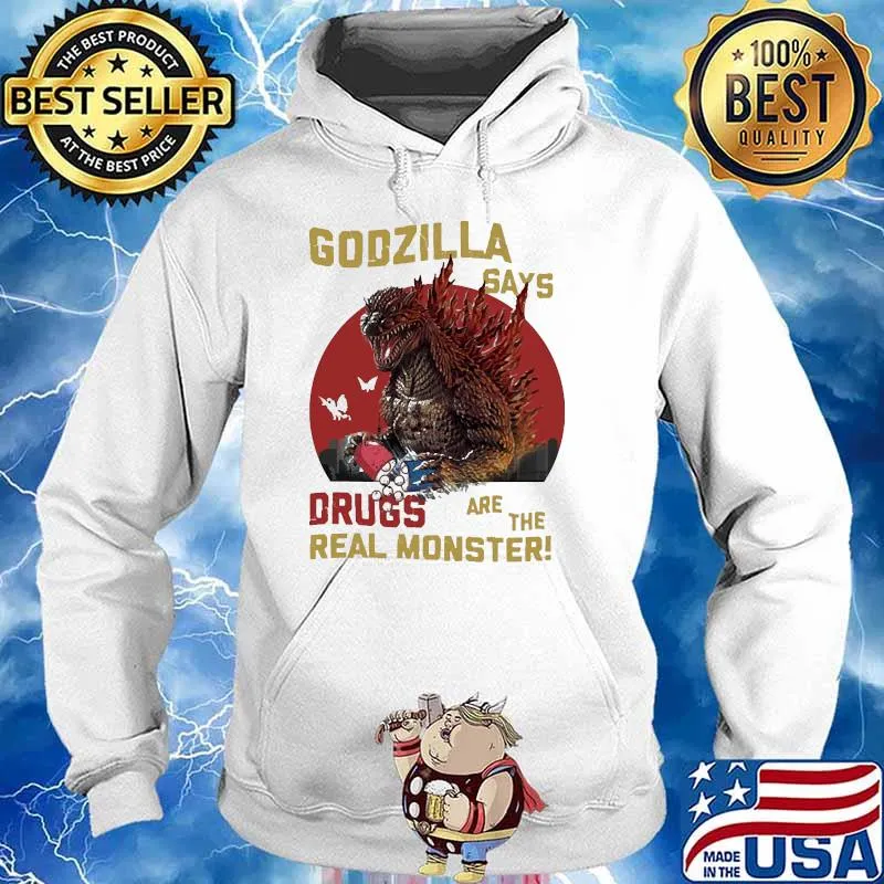 Godzilla says drugs are the real monster blood moon Hoodie