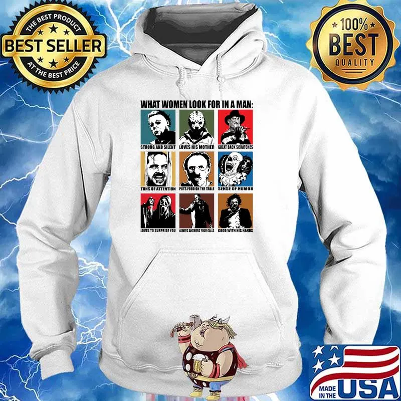 Halloween Costume What Women Look For In A Man T-Shirt Hoodie