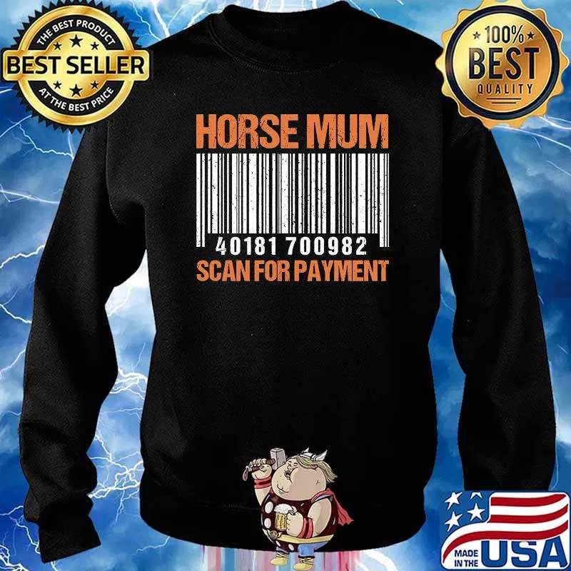 Horse Mum Scan For Payment Shirt Sweater