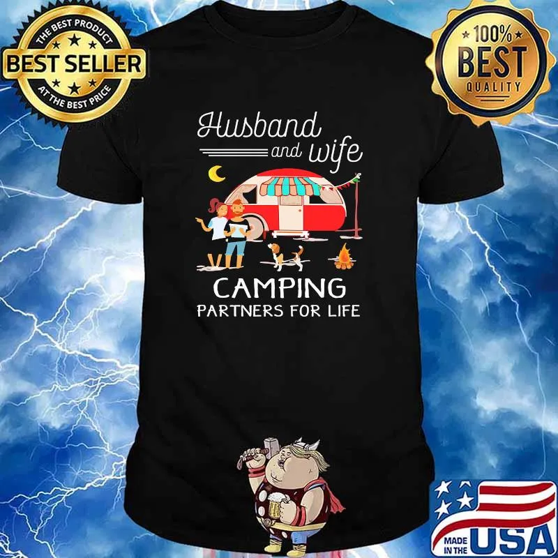 Husband and wife camping partners for life shirt