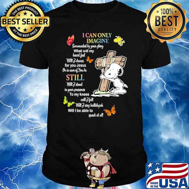 I Can Only Imagine Snoopy Butterfly Shirt