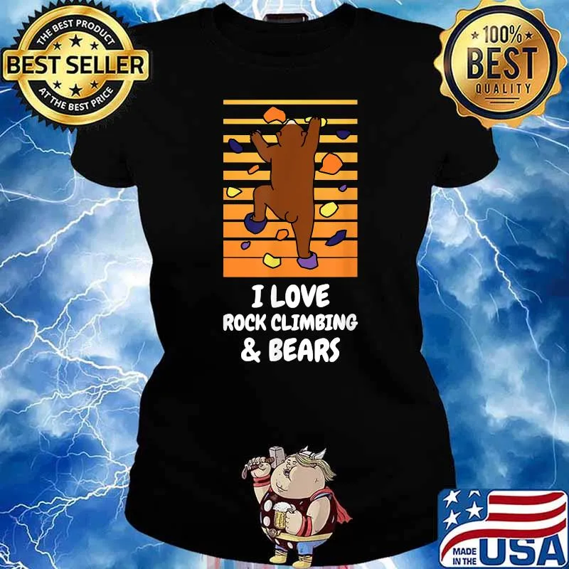 I Love Rock Climbing & Bears Funny Bear Animal Wall Climber T-Shirt Ladies tee
