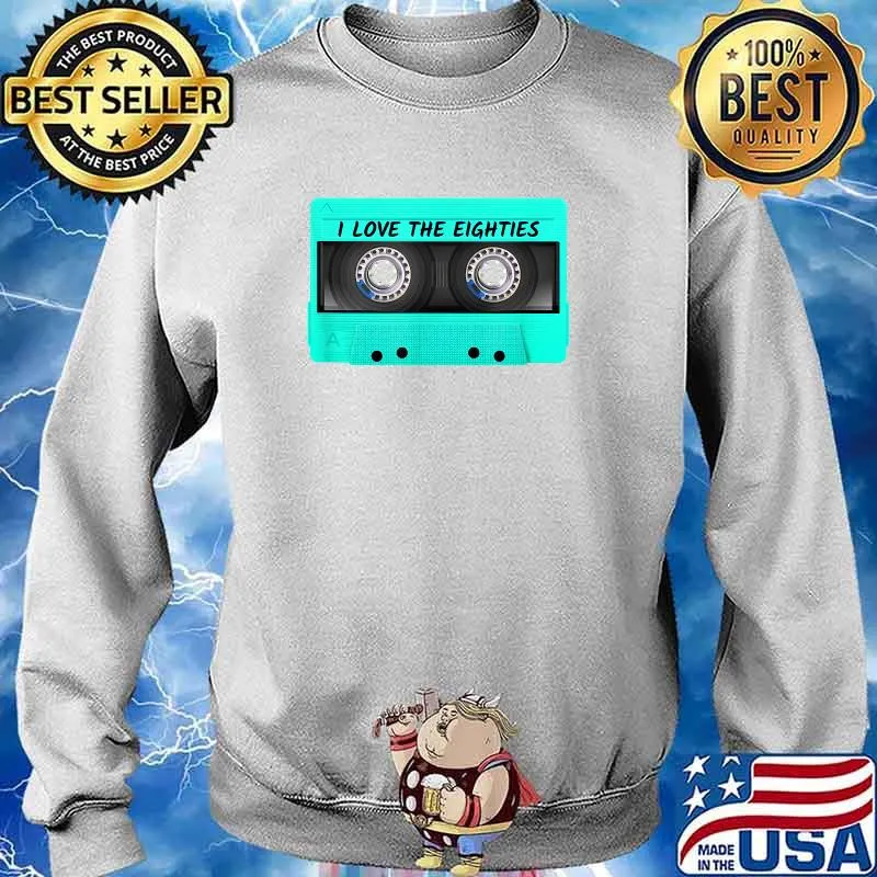 I love the Eighties Cassette Vintage T-Shirt Sweater