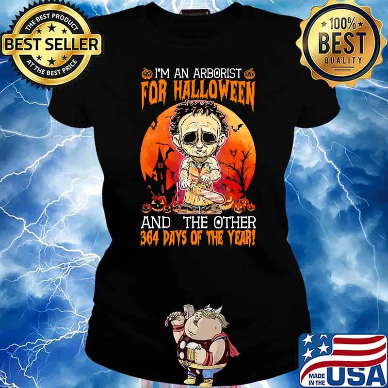 Im an arborist for halloween and the other 364 days of the year blood moon Ladies tee