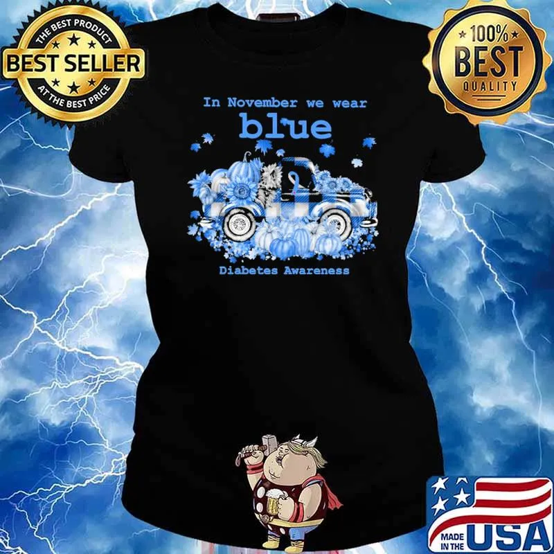 In November We wear Blue Diabetes Awareness Shirt Ladies tee