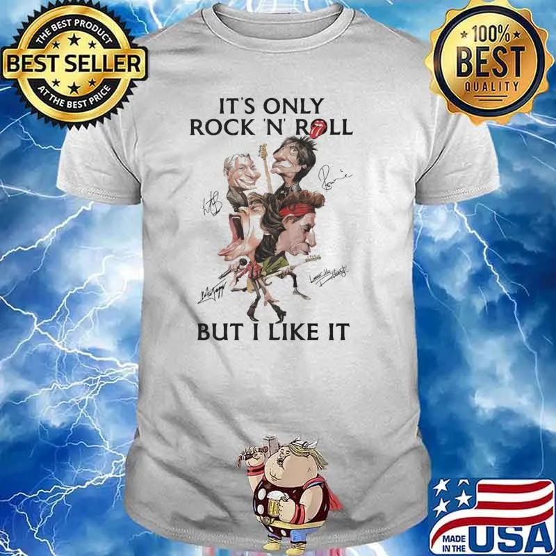 It's Only Rock N Roll But I Like It Challie Watts shirt