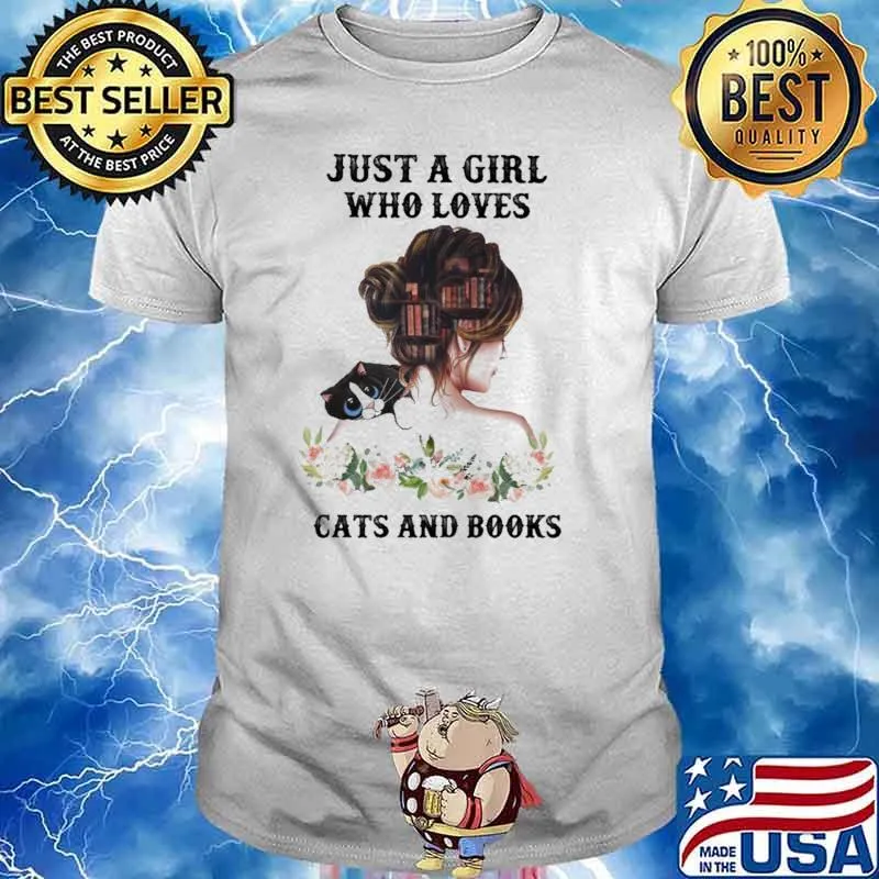 Just A Girl Who Loves Cats And Books Flower Shirt