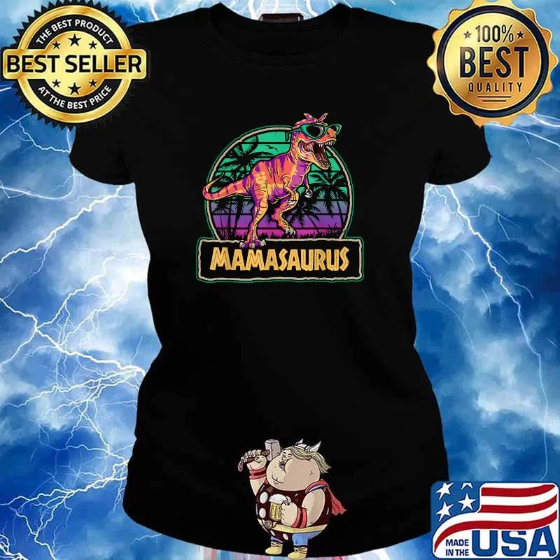 Mamasaurus T Rex Dinosaur Mama Saurus T-Shirt Ladies tee