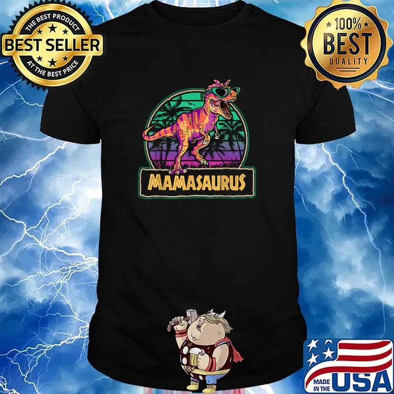 Mamasaurus T Rex Dinosaur Mama Saurus T-Shirt