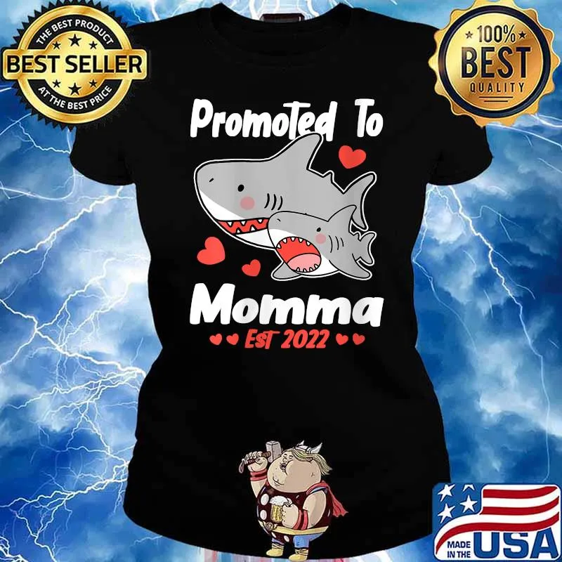 Momma Gift Promoted To Momma EST 2022 Shark T-Shirt Ladies tee