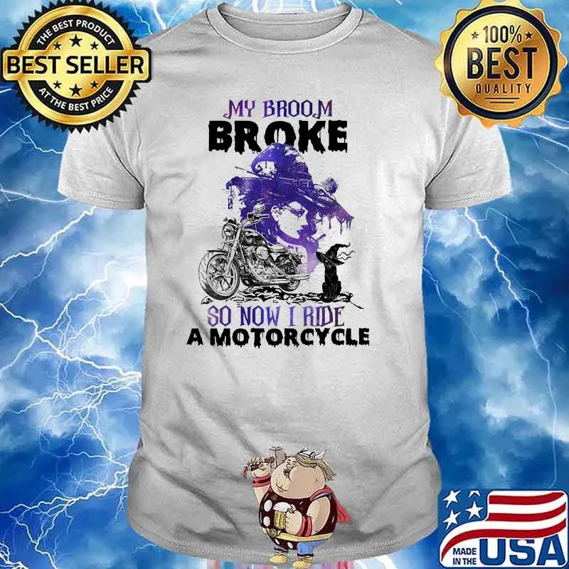 My broom broke so now i ride a snowmobile witch cat halloween shirt