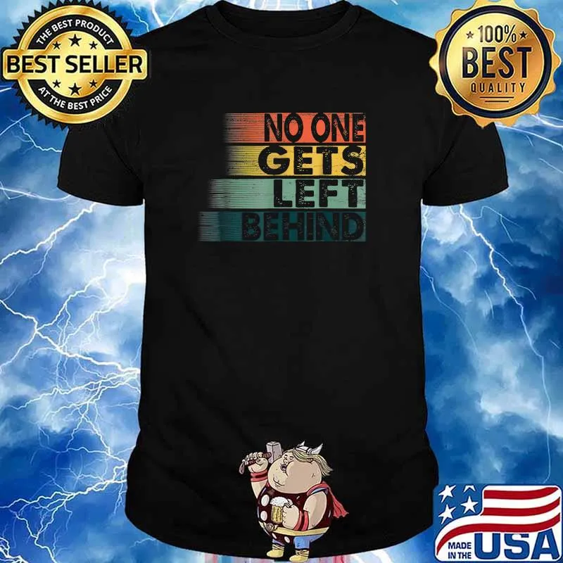 No One Left Behind Vintage T-Shirt