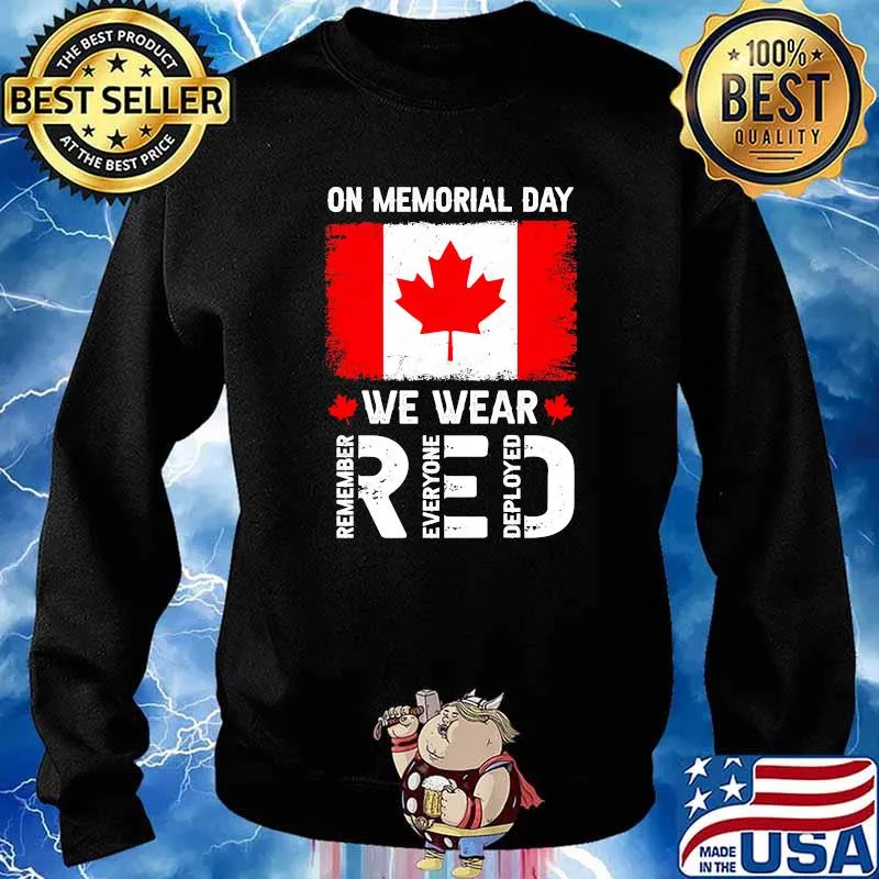 On Memorial Day We Wear Red Remember Everyone Deployed Flag Shirt Sweater