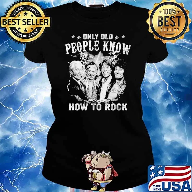 Only Old People Know How To Rock Shirt Ladies tee