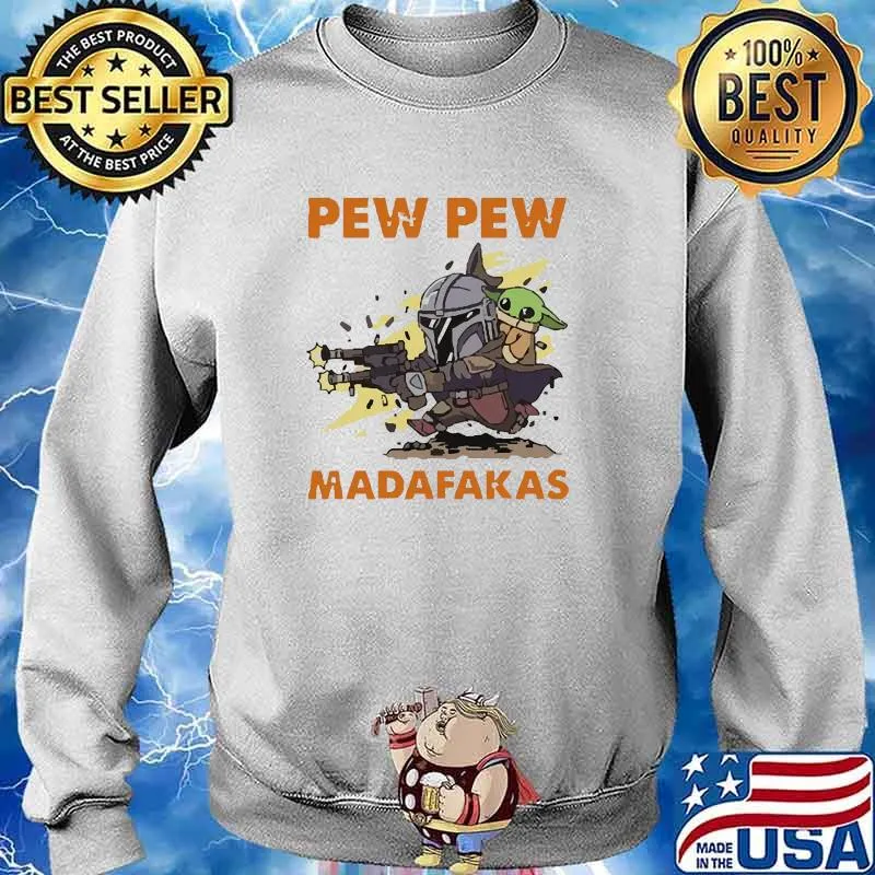 Pew pew madafakas yoda s Sweater