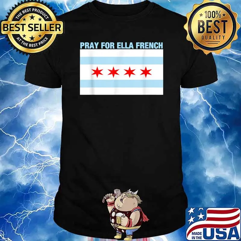 Pray For Ella French Flag T-Shirt