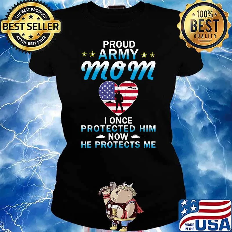 Proud Army Mom I Once Protected Him Camouflage Graphics Army T-Shirt Ladies tee