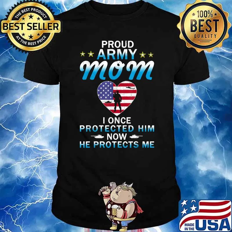 Proud Army Mom I Once Protected Him Camouflage Graphics Army T-Shirt