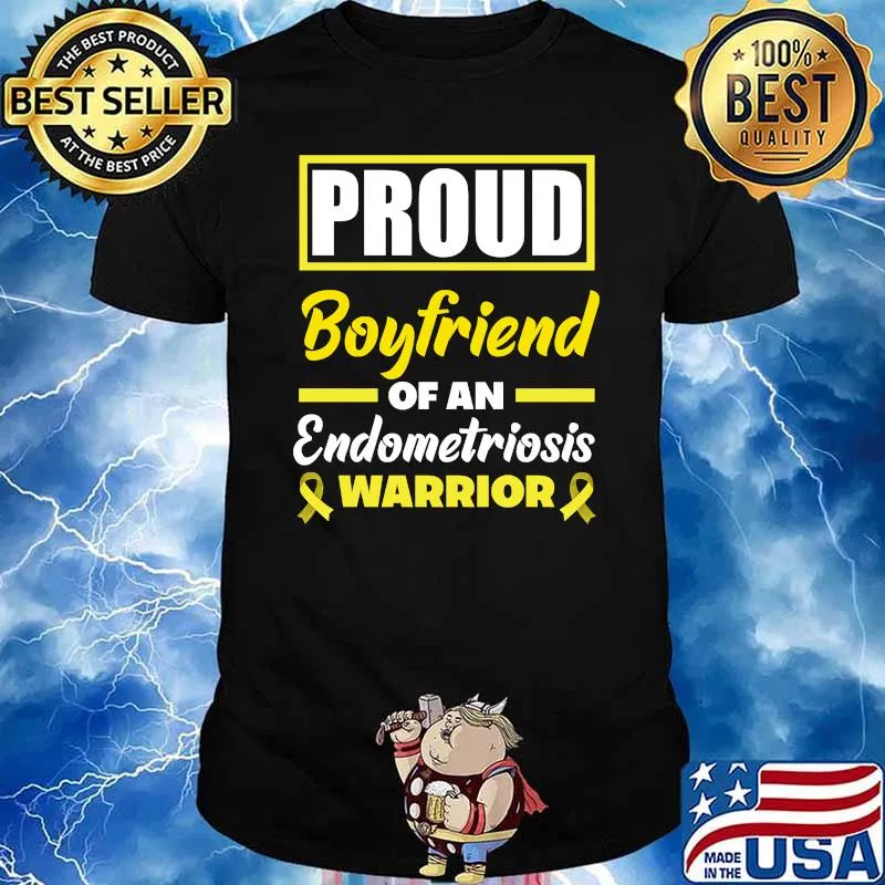 Proud Boyfriend Of An Endometriosis Warrior Endo Awareness T-Shirt